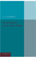 Introduction to the Study of Algae