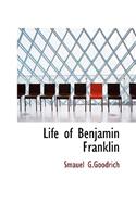 Life of Benjamin Franklin