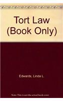 Tort Law (Book Only)
