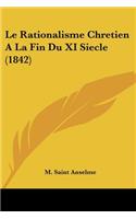 Rationalisme Chretien A La Fin Du XI Siecle (1842)