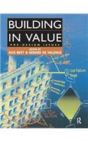 Building in Value: Pre-Design Issues