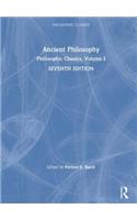 Philosophic Classics: Ancient Philosophy, Volume I