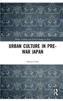 Urban Culture in Pre-War Japan