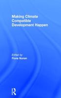 Making Climate Compatible Development Happen