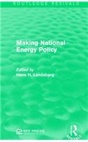 Making National Energy Policy