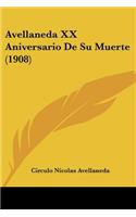 Avellaneda XX Aniversario De Su Muerte (1908)