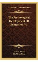 The Psychological Development Of Expression V1
