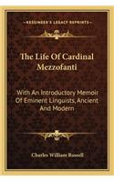 The Life of Cardinal Mezzofanti