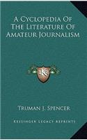 A Cyclopedia of the Literature of Amateur Journalism