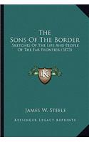 Sons of the Border