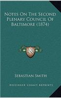 Notes On The Second Plenary Council Of Baltimore (1874)