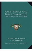 Calisthenics And Light Gymnastics