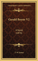 Gerald Boyne V2: A Novel (1876)