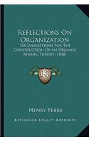 Reflections On Organization
