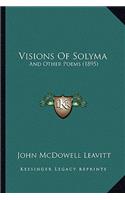 Visions of Solyma: And Other Poems (1895)(English)