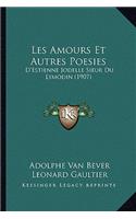 Les Amours Et Autres Poesies
