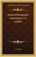 Traite D'Anatomie Veterinaire V2 (1820)