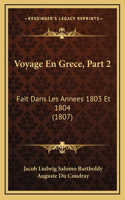 Voyage En Grece, Part 2