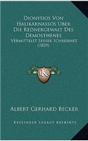 Dionysios Von Halikarnassos Uber Die Rednergewalt Des Demosthenes