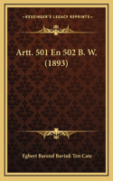 Artt. 501 En 502 B. W. (1893)