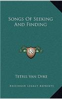 Songs Of Seeking And Finding