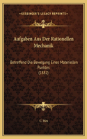 Aufgaben Aus Der Rationellen Mechanik