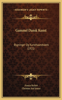 Gammel Dansk Kunst