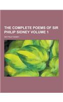 The Complete Poems of Sir Philip Sidney Volume 1