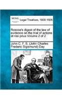 Roscoe's digest of the law of evidence on the trial of actions at nisi prius Volume 2 of 2