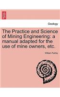 Practice and Science of Mining Engineering