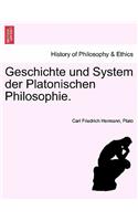 Geschichte Und System Der Platonischen Philosophie.: (German)