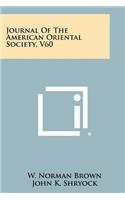 Journal of the American Oriental Society, V60