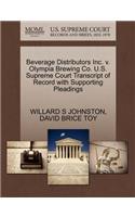Beverage Distributors Inc. V. Olympia Brewing Co. U.S. Supreme Court Transcript of Record with Supporting Pleadings