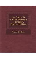 Las Obros de Pierre Goudelin