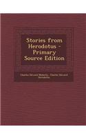 Stories from Herodotus - Primary Source Edition