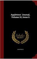 Appletons' Journal, Volume 10, Issue 6: (English)