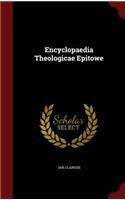 Encyclopaedia Theologicae Epitowe