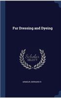 Fur Dressing and Dyeing