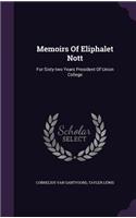Memoirs Of Eliphalet Nott