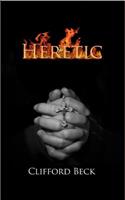 Heretic: The Life of a Witch Hunter