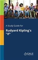 Study Guide for Rudyard Kipling's "If"