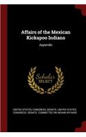 Affairs of the Mexican Kickapoo Indians