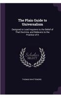 The Plain Guide to Universalism