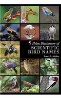 Helm Dictionary of Scientific Bird Names
