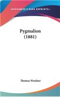 Pygmalion (1881)