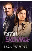 Fatal Exchange