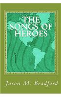 Songs of Heroes