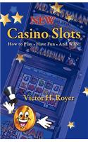 New Casino Slots