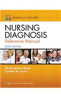 Sparks and Taylor's Nursing Diagnosis Reference Manual