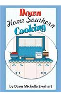 Down Home Southern Cooking